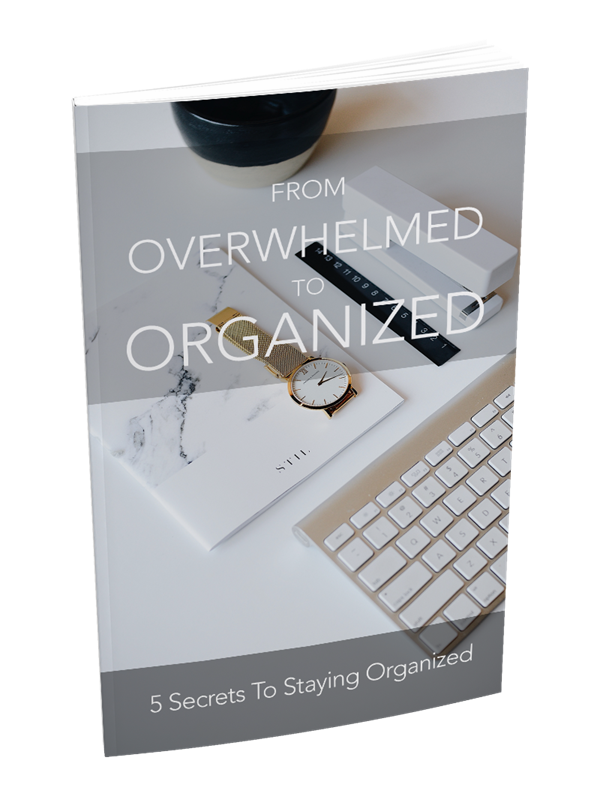 From Overwhelmed To Organized